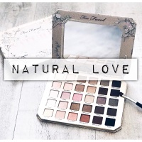 [Make up] Mon avis sur la Natural love de chez Too Faced & petit tuto facile au quotidien
